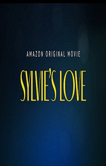 دانلود فیلم Sylvies Love 2020 دانلود فیلم Sylvies Love 2020