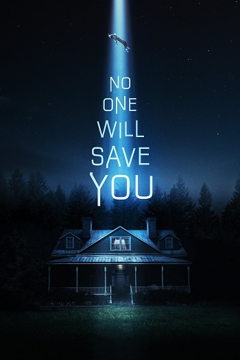 دانلود فیلم 2023 No One Will Save You دانلود فیلم 2023 No One Will Save You