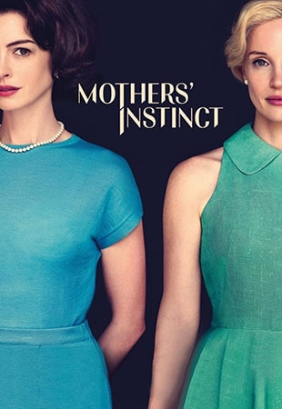 دانلود فیلم Mothers’ Instinct 2024 غریزه مادران دانلود فیلم Mothers’ Instinct 2024 غریزه مادران
